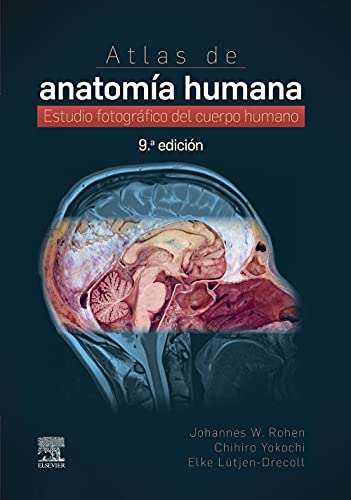 Atlas de anatomía humana: Estudio fotográfico del cuerpo humano, 9th edition (Spanish Edition)