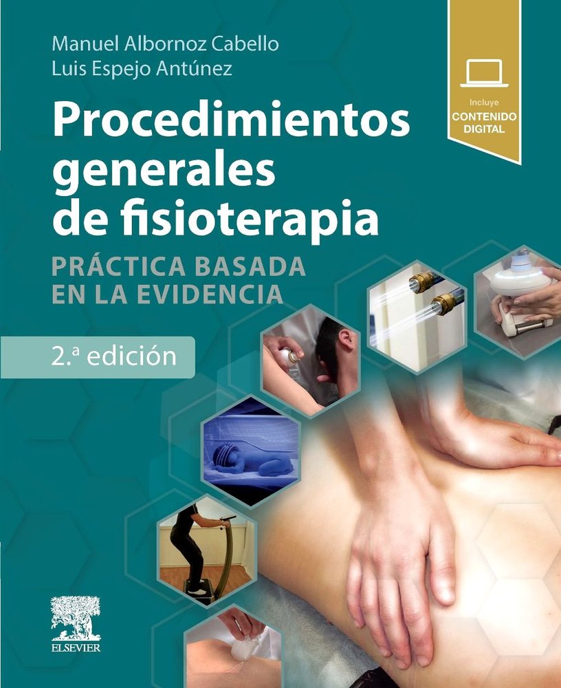Procedimientos generales de fisioterapia: Práctica basada en la evidencia, 2nd Edition