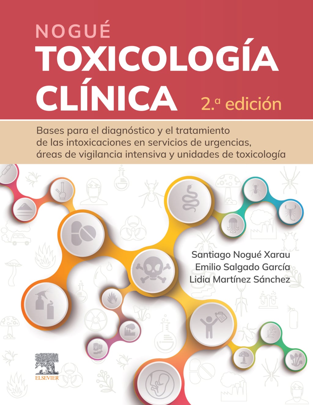 Nogué. Toxicología clínica, 2nd Edition