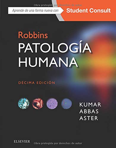 Robbins. Patología humana + StudentConsult (10ª ed.) (Spanish Edition)