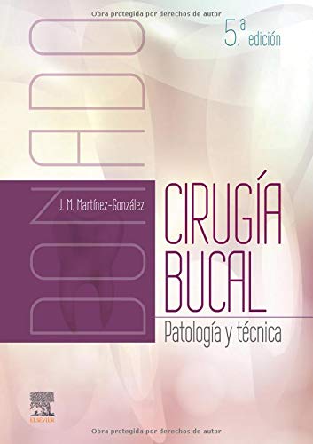 Donado. Cirugía bucal : Patología y técnica