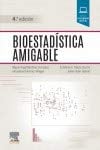 Bioestadística amigable (4ª ed.) (Spanish Edition)