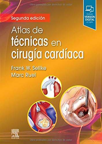 Atlas de técnicas en cirugía cardíaca (2ª ed.) (Spanish Edition)