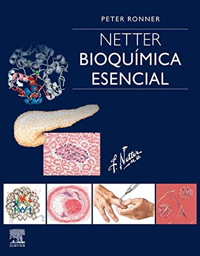 Netter. Bioquímica esencial (Spanish Edition)