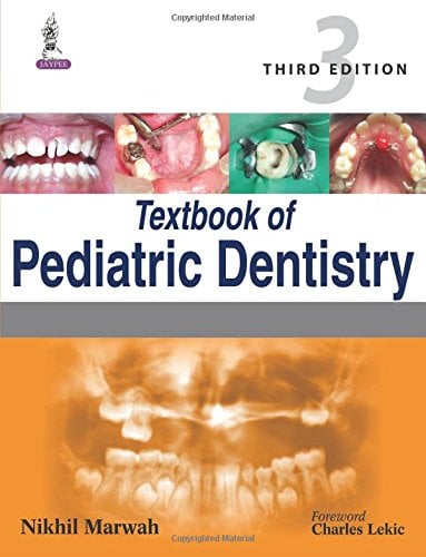 Textbook of Pediatric Dentistry, 3rd Edition