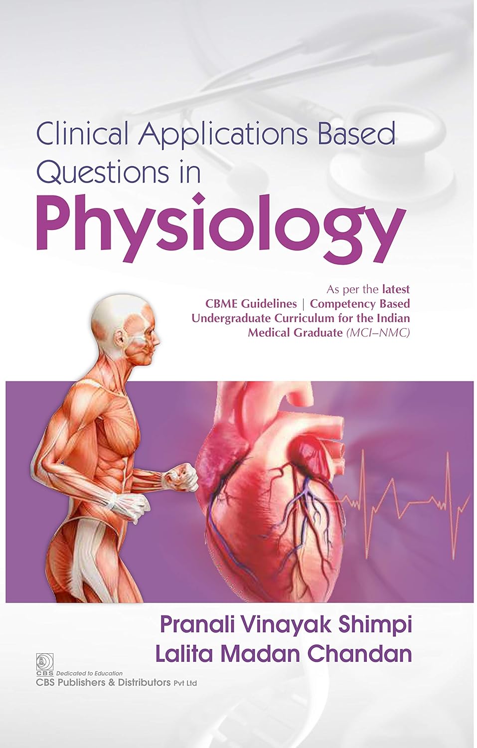 Clinical Application Based Questions in Physiology