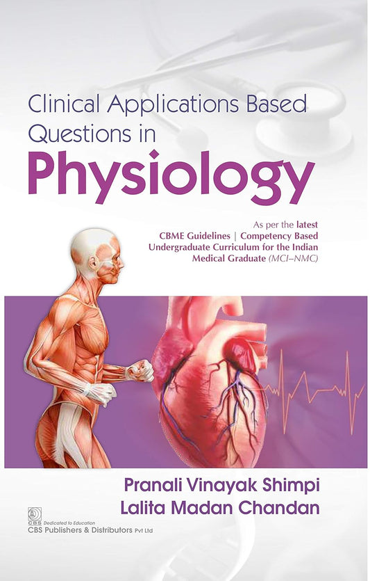 Clinical Application Based Questions in Physiology