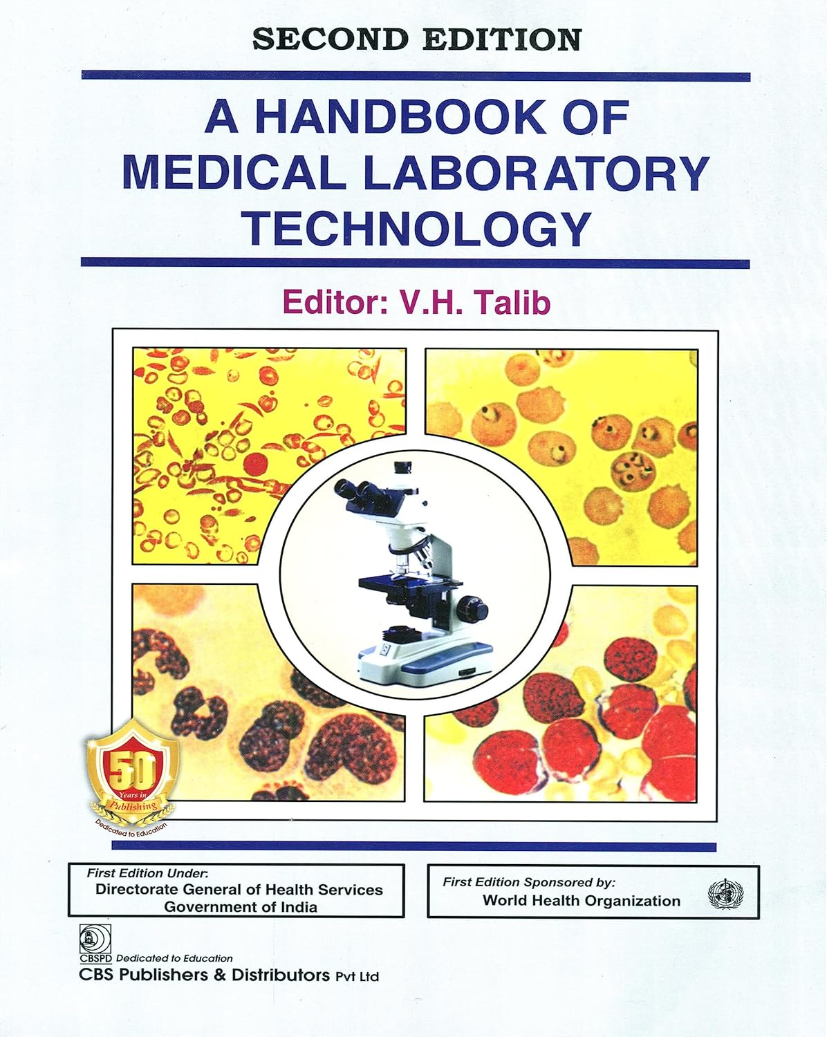 A Handbook of Medical Laboratory Technology