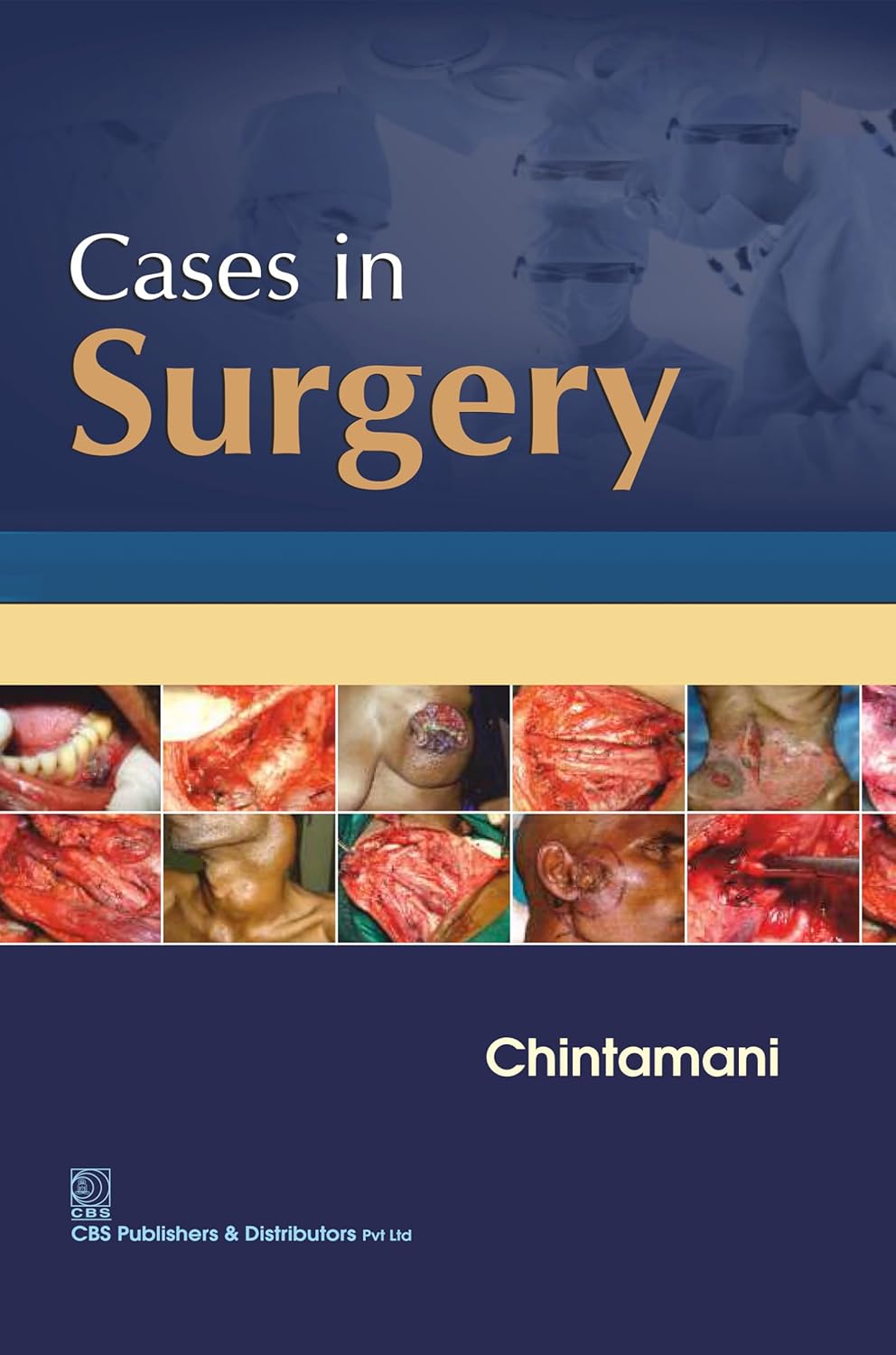 Cases in Surgery