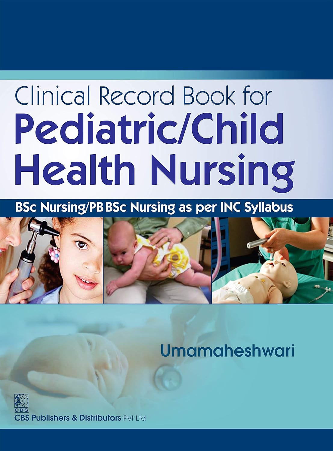 Clinical Record Book for Pediatric/Child Health Nursing