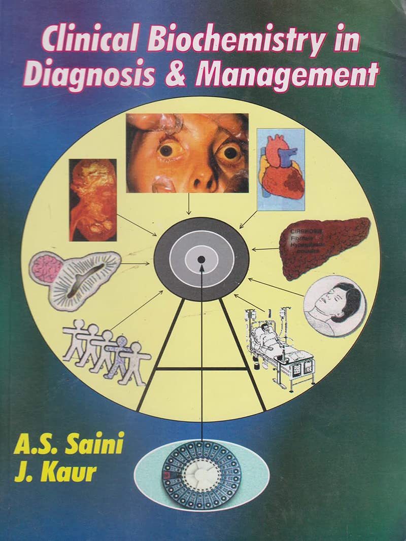 Clinical Biochemistry in Diagnosis and Management