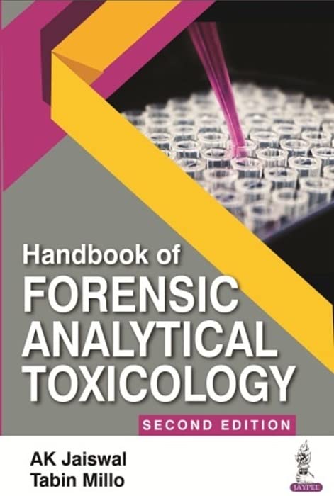 Handbook of Forensic Analytical Toxicology, 2nd Edition