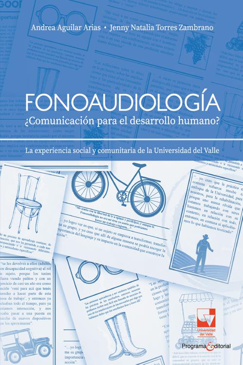 Fonoaudiologia: Comunicacion para el desarrollo humano?