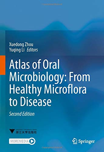 Atlas of Oral Microbiology: From Healthy Microflora to Disease
