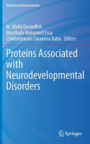 Proteins Associated with Neurodevelopmental Disorders (Nutritional Neurosciences)
