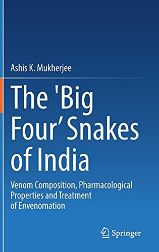 The ‘Big Four’ Snakes of India: Venom Composition, Pharmacological Properties and Treatment of Envenomation
