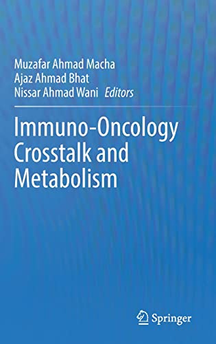Immuno-Oncology Crosstalk and Metabolism