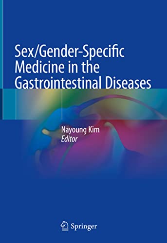 Sex/Gender-Specific Medicine in the Gastrointestinal Diseases