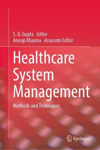 Healthcare System Management: Methods and Techniques