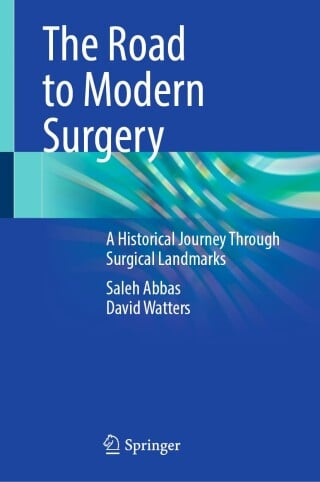The Road to Modern Surgery