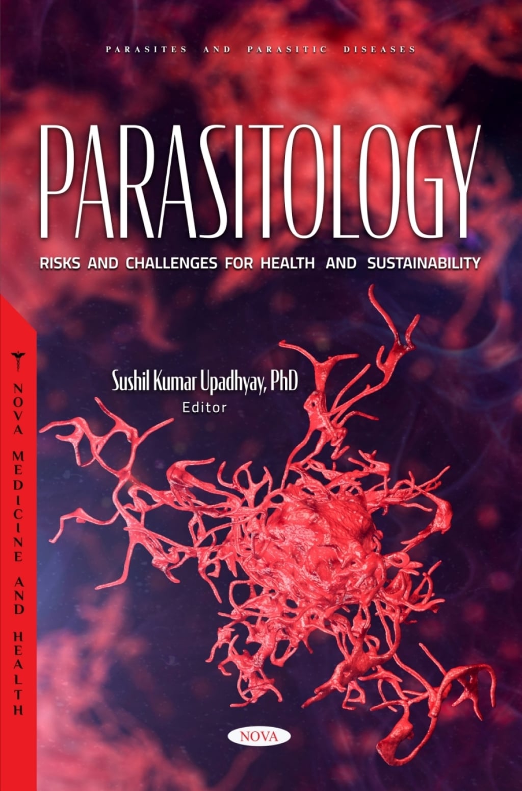 Parasitology: Risks and Challenges for Health and Sustainability
