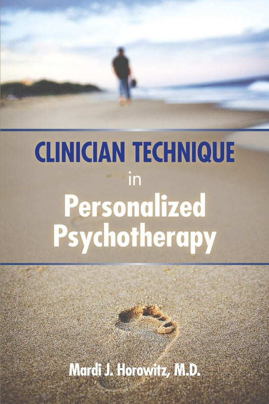 Clinician Technique in Personalized Psychotherapy