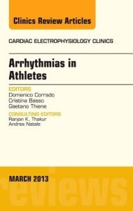 Arrhythmias in Athletes, An Issue of Cardiac Electrophysiology Clinics (The Clinics: Internal Medicine)