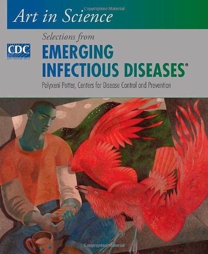Art in Science: Selections from EMERGING INFECTIOUS DISEASES