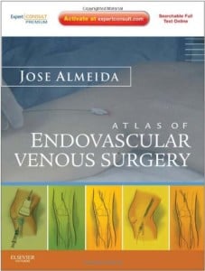 Atlas of Endovascular Venous Surgery: Expert Consult – Online and Print