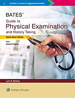 Bates’ Guide to Physical Examination and History Taking (SAE)