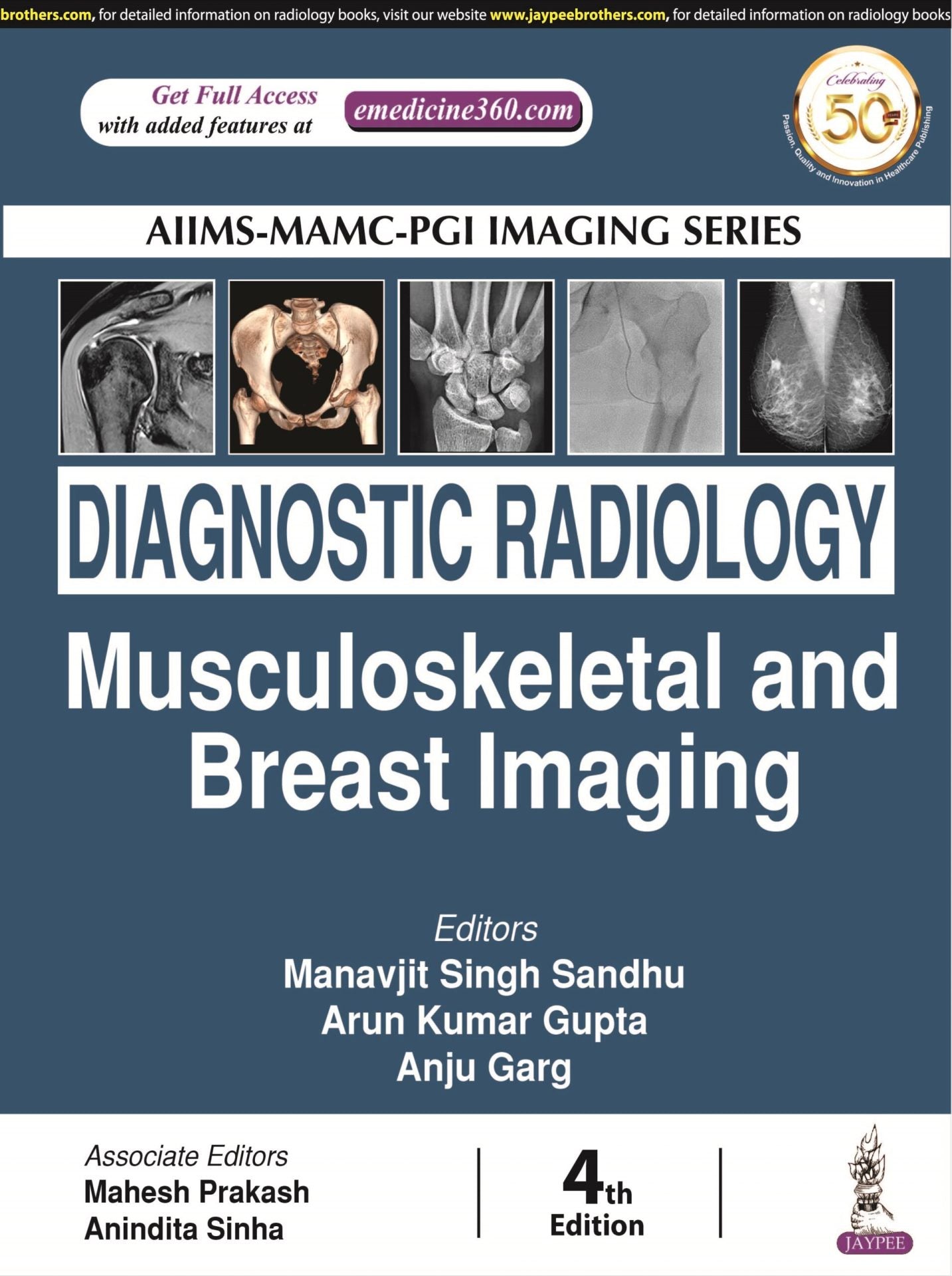 AIIMS-MAMC-PGI IMAGING SERIES Diagnostic Radiology: Musculoskeletal and Breast Imaging, 4th edition