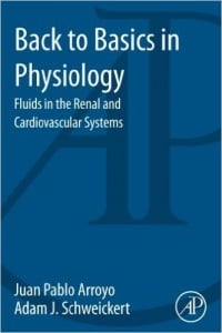Back to Basics in Physiology: Fluids in the Renal and Cardiovascular Systems