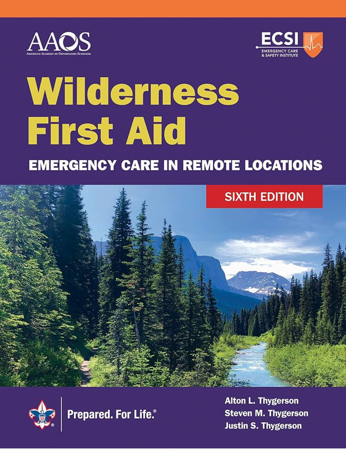 Wilderness First Aid: Emergency Care in Remote Locations, 6th Edition