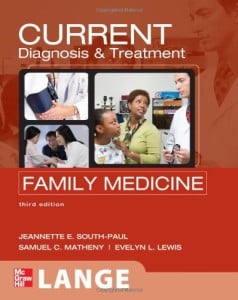 CURRENT Diagnosis and Treatment in Family Medicine, Third Edition (LANGE CURRENT Series)