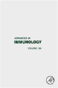 Advances in Immunology (Volume 156)