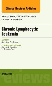 Chronic Lymphocytic Leukemia, An Issue of Hematology/Oncology Clinics of North America (The Clinics: Internal Medicine)