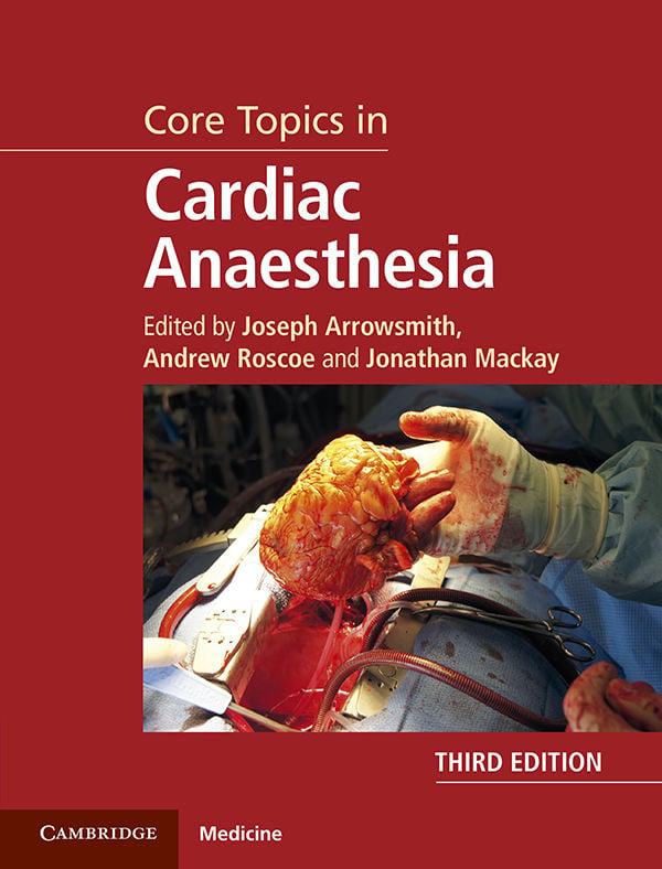 Core Topics in Cardiac Anaesthesia, 3rd Edition