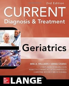 Current Diagnosis and Treatment: Geriatrics 2E (ORIGINAL PDF from Publisher)