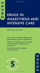 Drugs in Anaesthesia and Intensive Care, 5th Edition