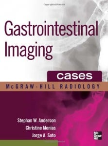 Gastrointestinal Imaging Cases (Mcgraw-Hill Radiology)