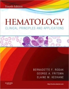 Hematology: Clinical Principles and Applications, 4e