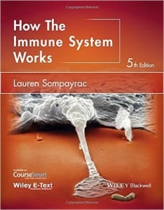 How the Immune System Works (The How it Works Series), 5th Edition