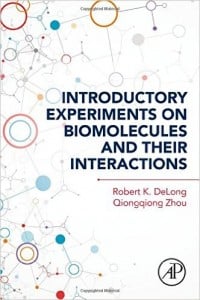 Introductory Experiments on Biomolecules and their Interactions