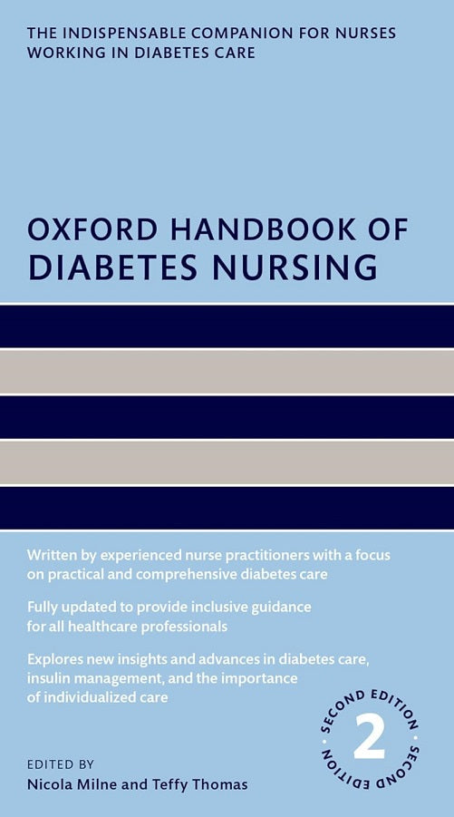 Oxford Handbook of Diabetes Nursing (Oxford Handbooks in Nursing), 2nd Edition