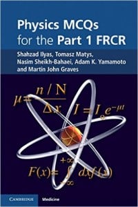 Physics MCQs for the Part 1 FRCR