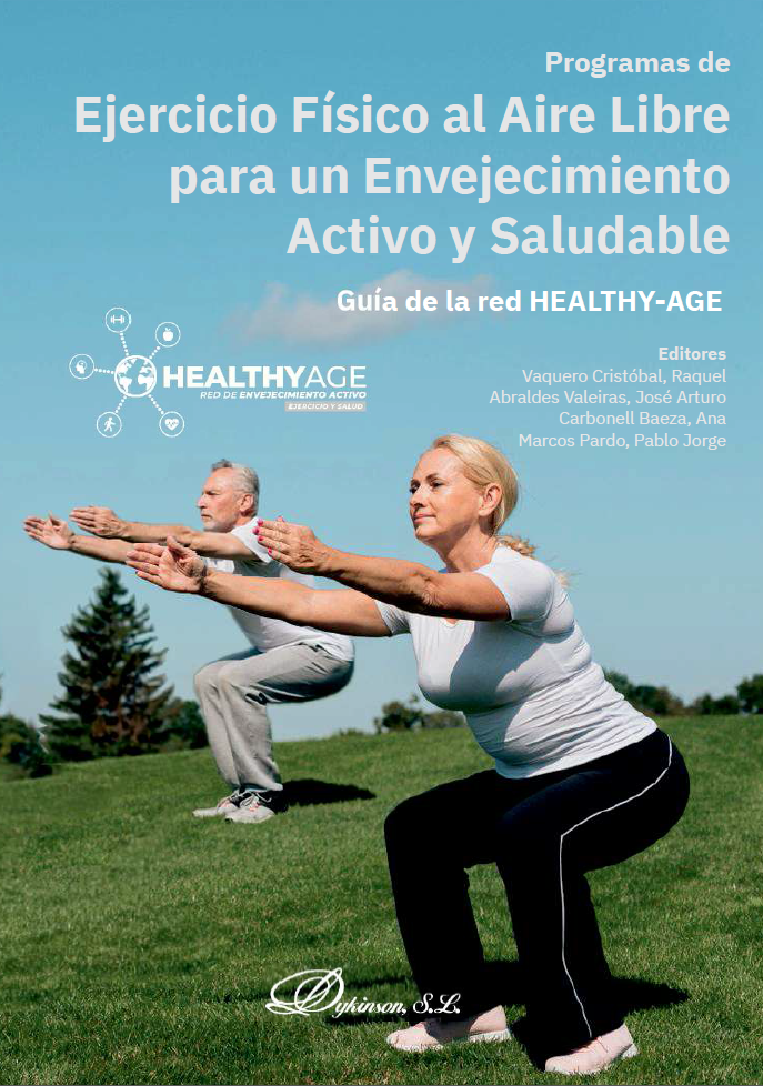 Programas de Ejercicio Físico al Aire Libre para un Envejecimiento Activo y Saludable: Guía de la red HEALTHY-AGE