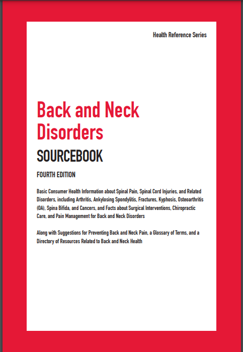 Back and Neck Disorders Sourcebook, Fourth Edition (Health Reference)