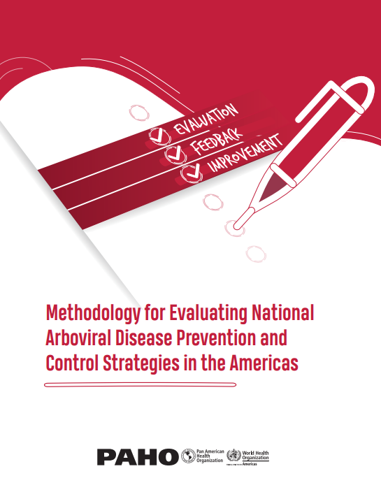 Methodology for Evaluating National Arboviral Disease Prevention and Control Strategies in the Americas