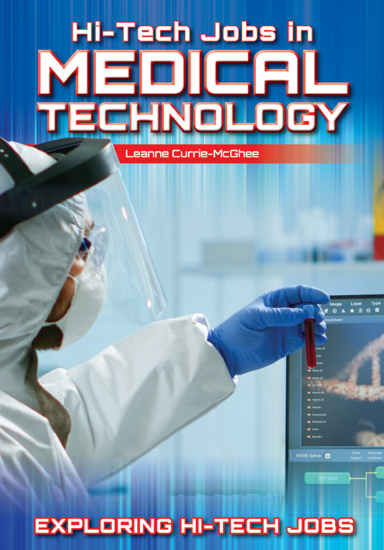 Hi-tech Jobs in Medical Technology (Exploring Hi-tech Jobs)