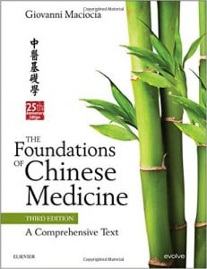 The Foundations of Chinese Medicine: A Comprehensive Text, 3rd Edition